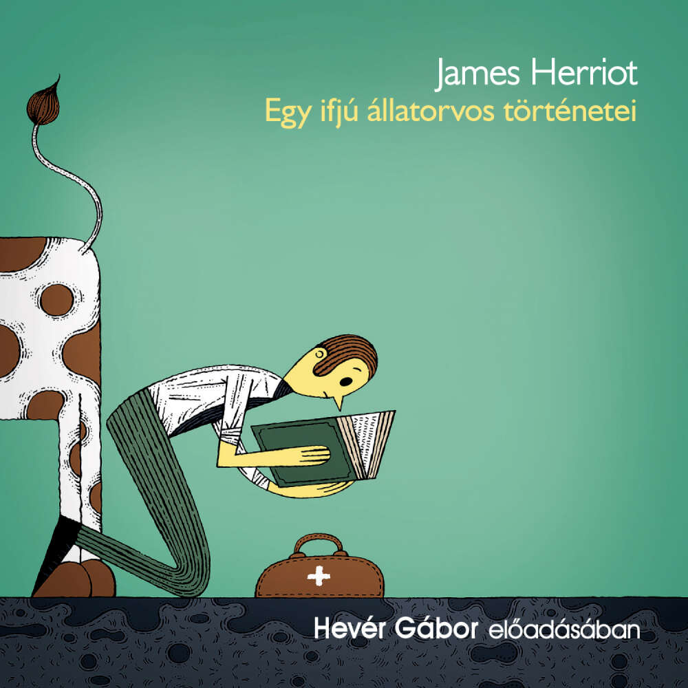 Cover von James Herriot - Egy ifjú állatorvos történetei