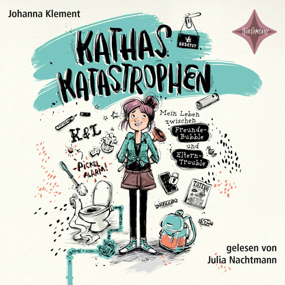 Cover von Johanna Klement - Kathas Katastrophen - Mein Leben zwischen Freunde-Bubble und Eltern-Trouble