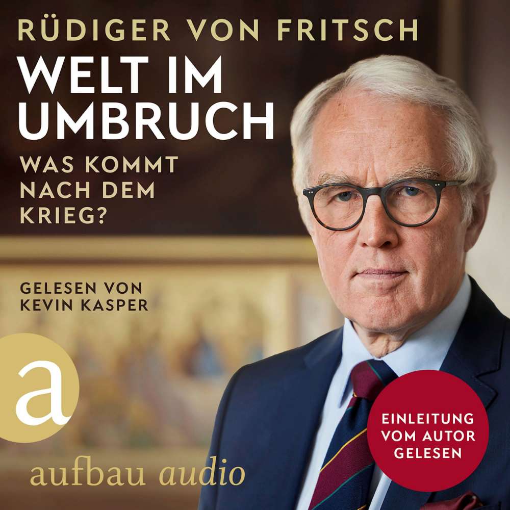 Cover von Rüdiger von Fritsch - Welt im Umbruch - was kommt nach dem Krieg?