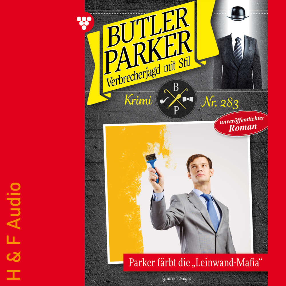 Cover von Günter Dönges - Butler Parker - Band 283 - Parker färbt die "Leinwand-Mafia"