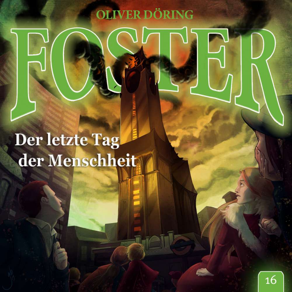 Cover von Foster - Folge 16 - Der letzte Tag der Menschheit