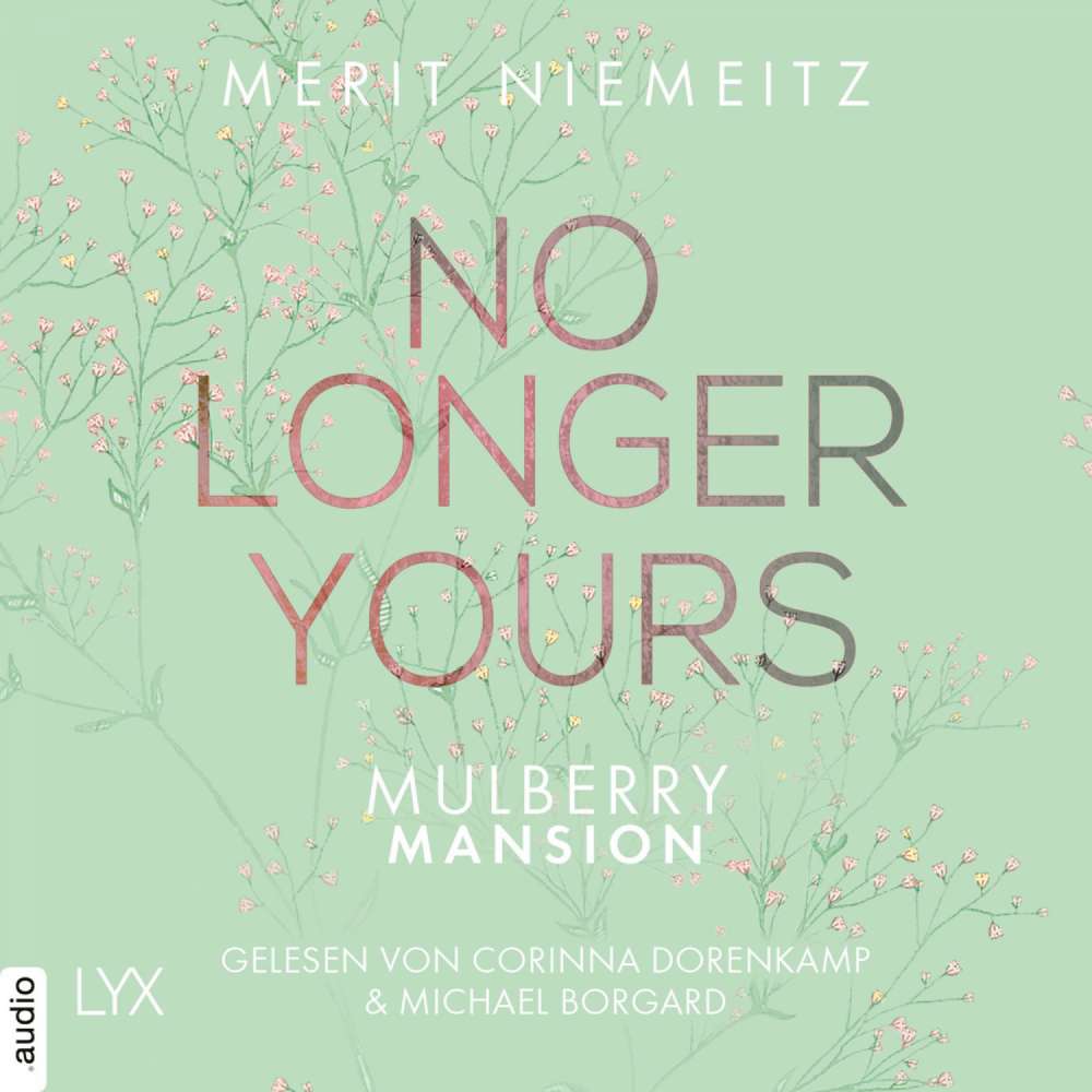 Cover von Merit Niemeitz - Mulberry Mansion - Teil 1 - No Longer Yours