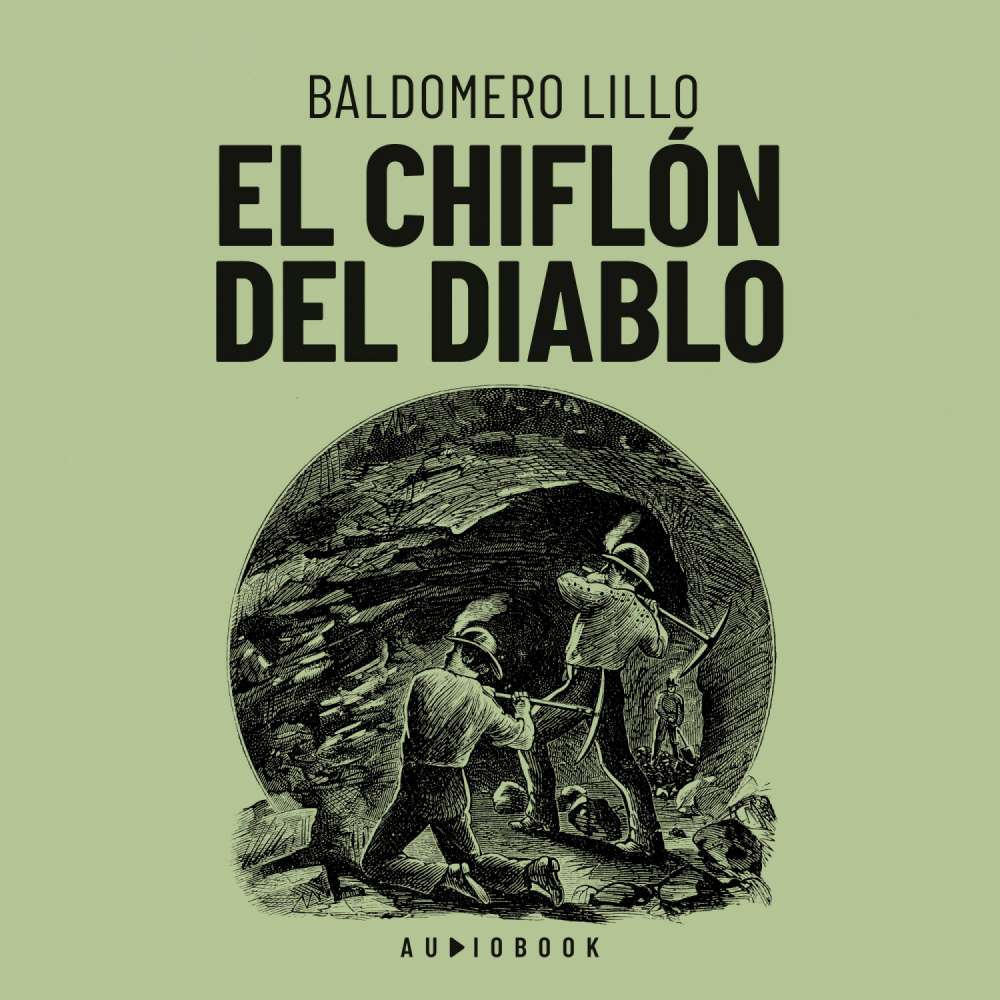 Cover von Baldomero Lillo - El chiflón del diablo