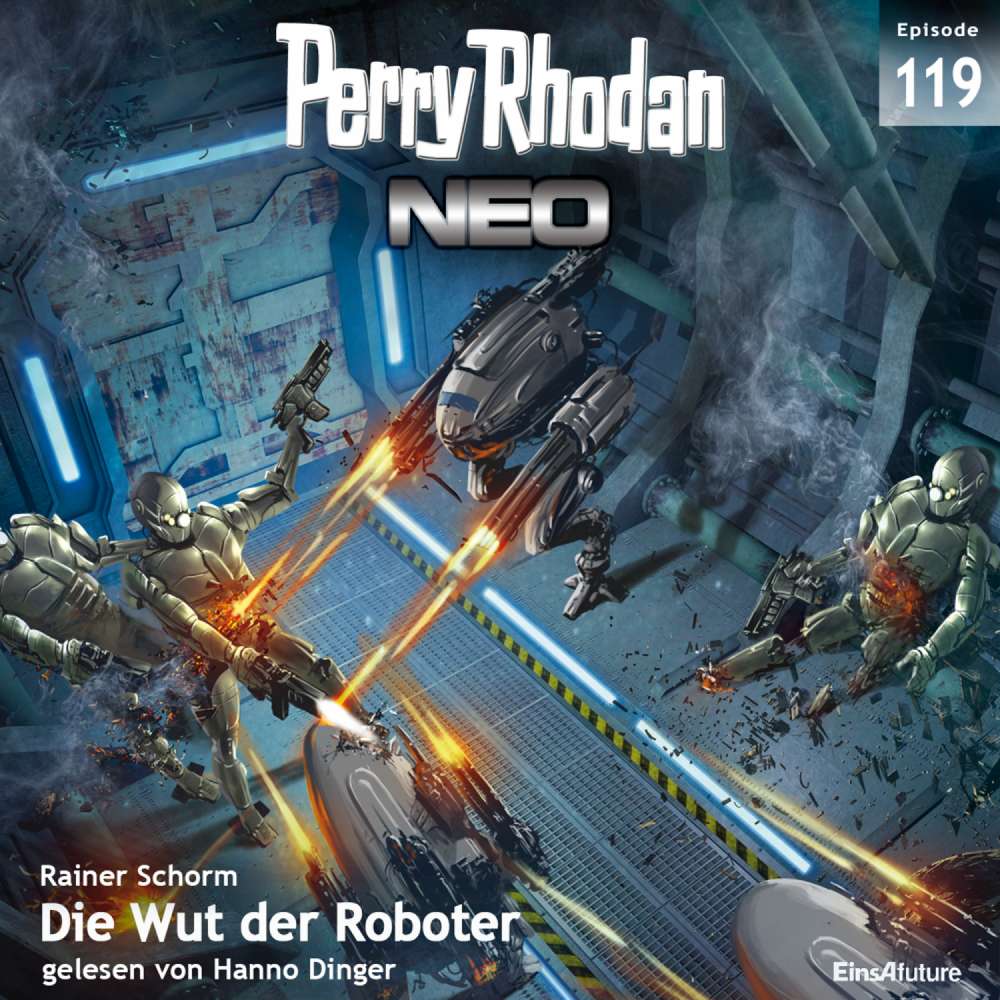 Cover von Rainer Schorm - Perry Rhodan - Neo 119 - Die Wut der Roboter