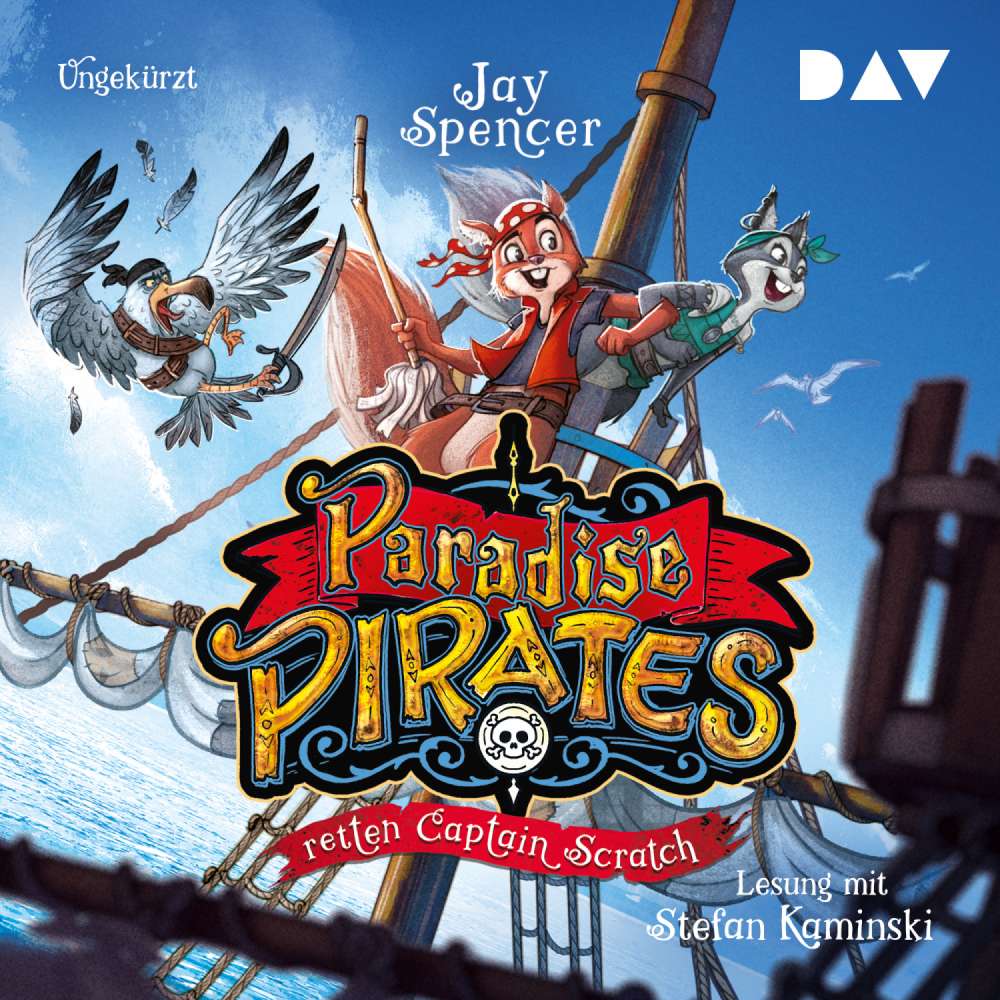 Cover von Jay Spencer - Paradise Pirates - Teil 2 - Paradise Pirates retten Captain Scratch