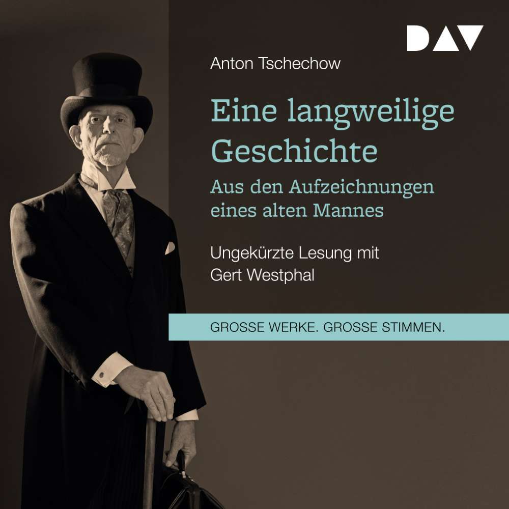 Cover von Anton Tschechow - Eine langweilige Geschichte. Aus den Aufzeichnungen eines alten Mannes