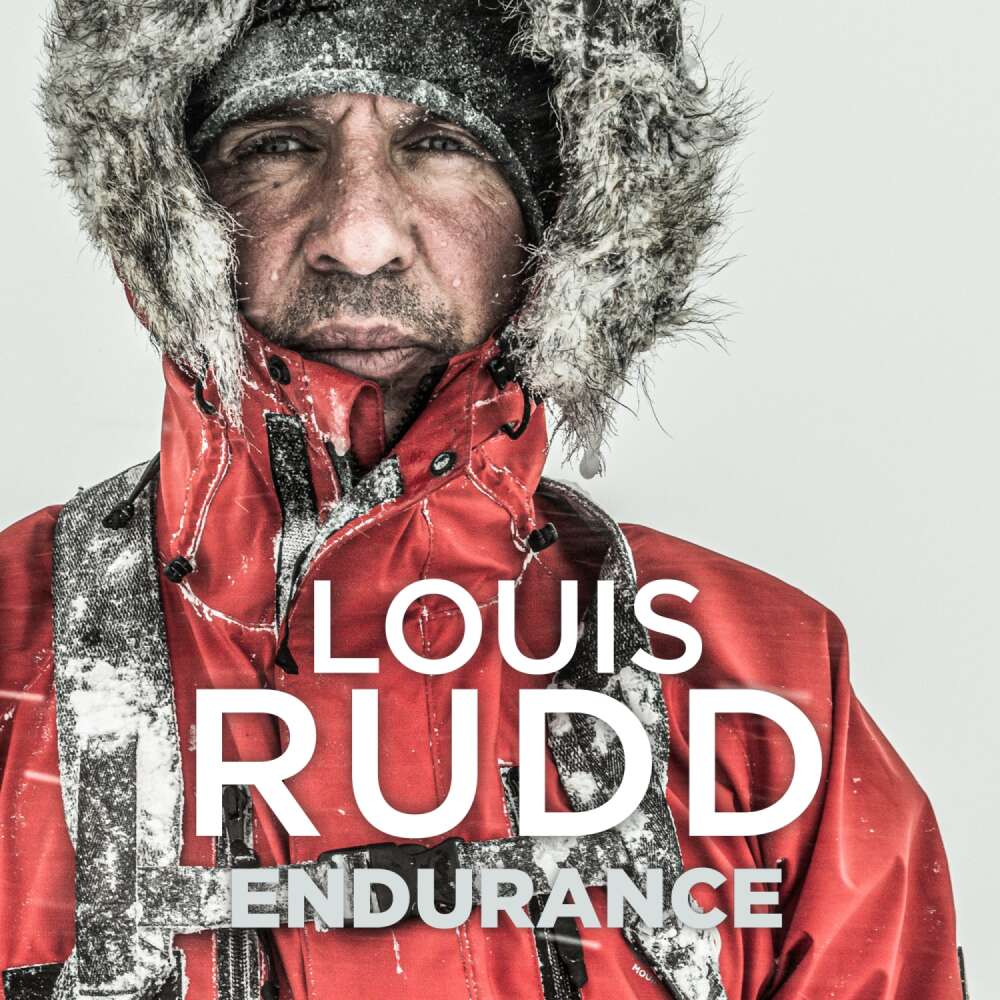 Cover von Louis Rudd - Endurance - SAS Soldier. Polar Adventurer. Decorated Leader