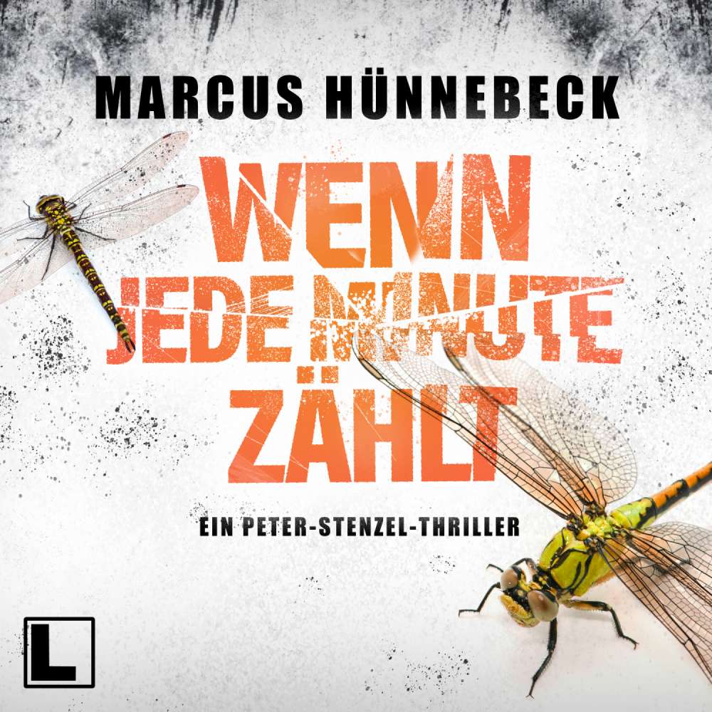 Cover von Marcus Hünnebeck - Kommissar Peter Stenzel - Band 1 - Wenn jede Minute zählt