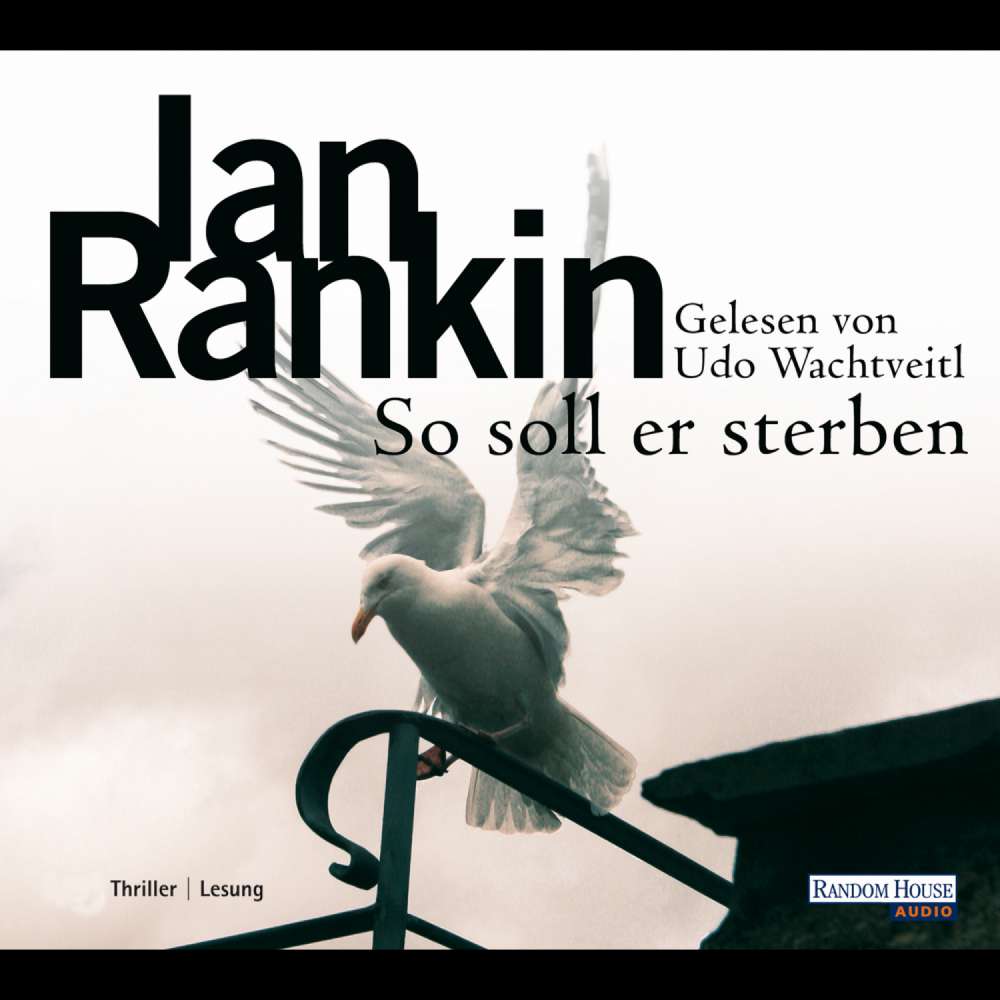 Cover von Ian Rankin - Die Inspektor Rebus-Romane - Folge 15 - So soll er sterben