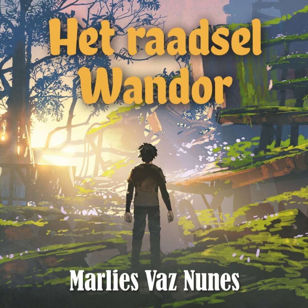 Cover von Marlies Vaz Nunes - De andere waarheid - Deel 1 - Het raadsel Wandor