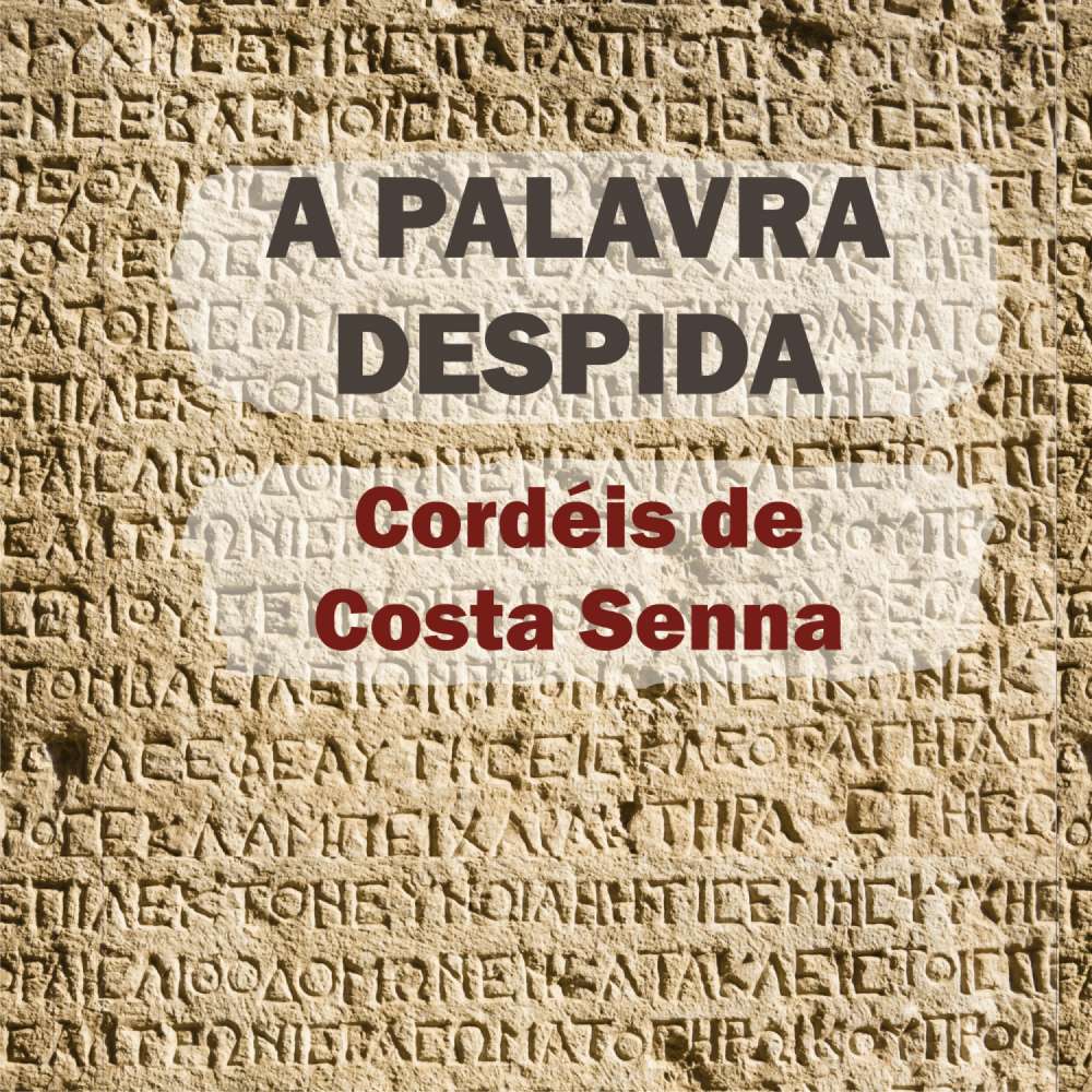 Cover von Costa Senna - A palavra despida - Cordéis de Costa Senna