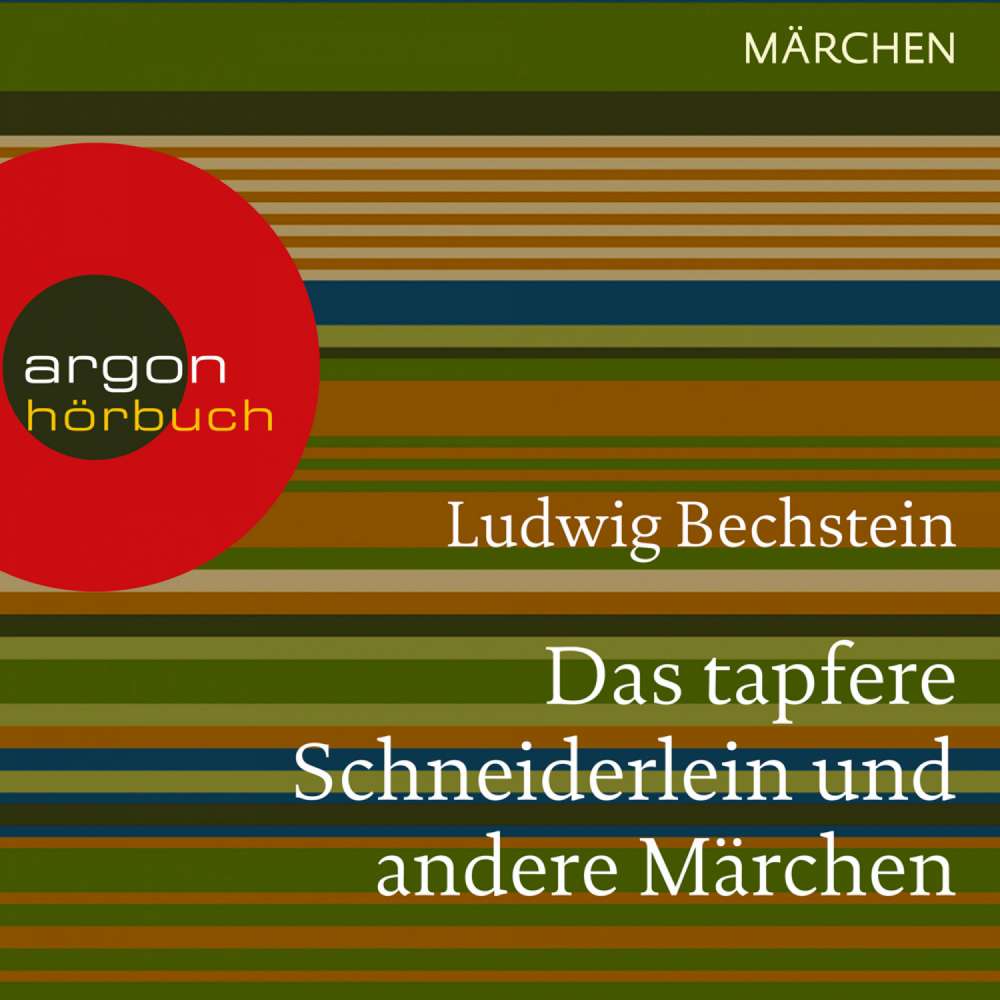 Cover von Ludwig Bechstein - Das tapfere Schneiderlein und andere Märchen