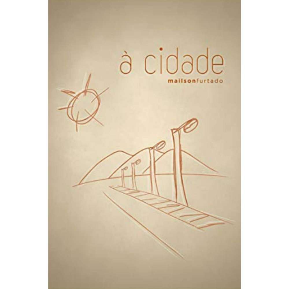 Cover von Mailson Furtado - À Cidade