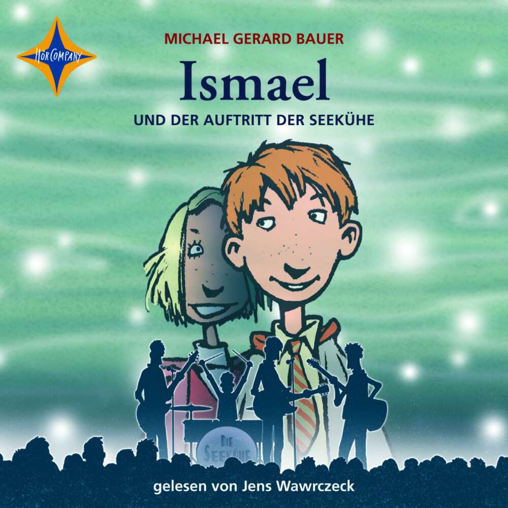 Cover von Michael Gerard Bauer - Ismael - Teil 2 - Ismael und der Auftritt der Seekühe