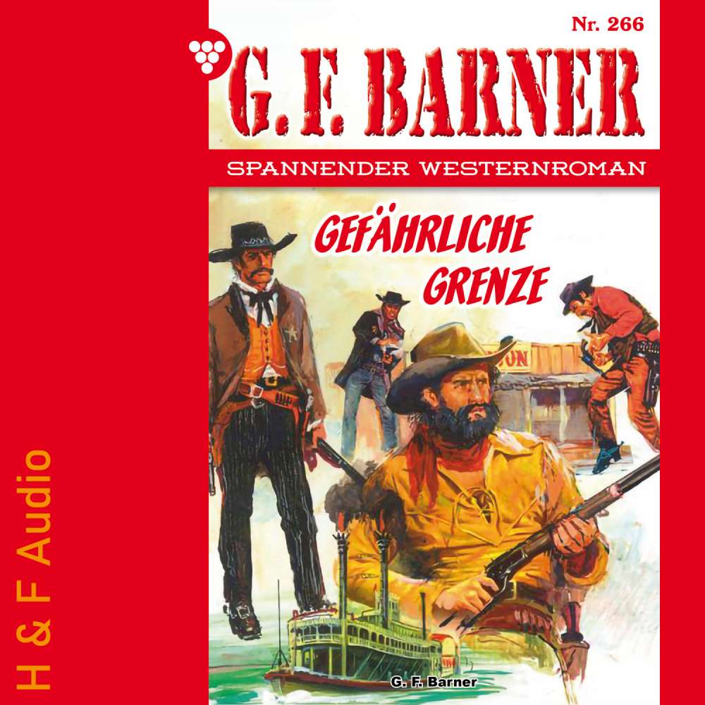 Cover von G. F. Barner - G. F. Barner - Band 266 - Gefährliche Grenze