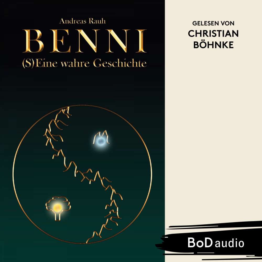 Cover von Andreas Rauh - BENNI - (S)Eine wahre Geschichte