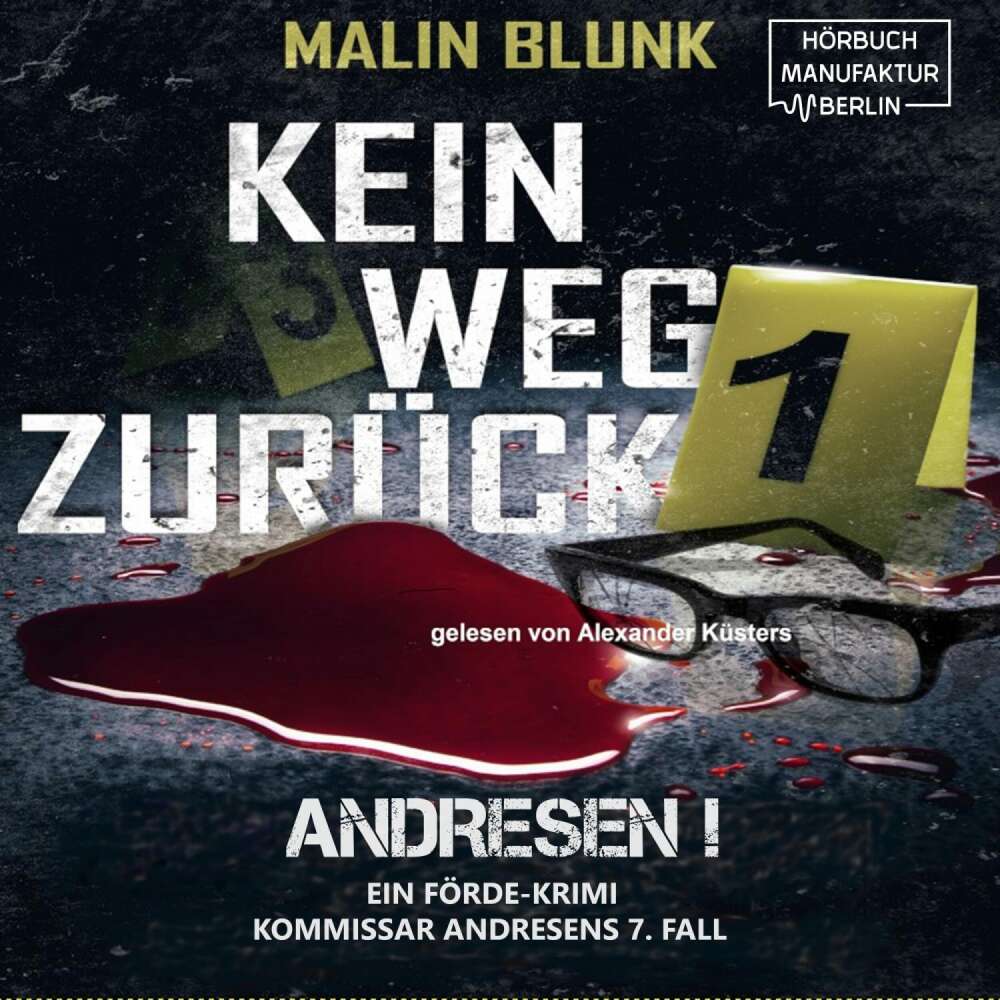 Cover von Malin Blunk - Andresen! - Band 7 - Kein Weg zurück