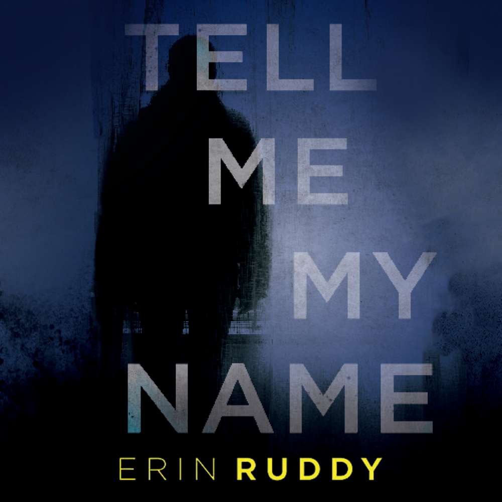 Cover von Erin Ruddy - Tell Me My Name