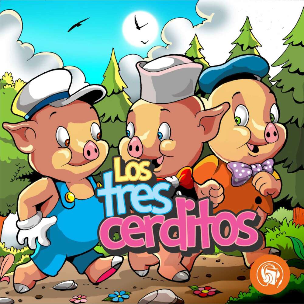 Cover von Charles Perrault - Los 3 Cerditos