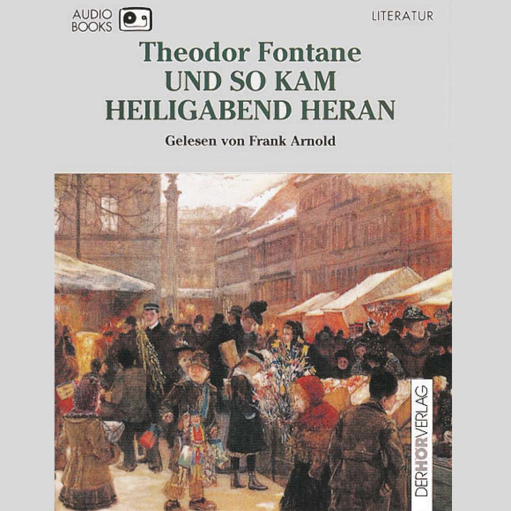 Cover von Theodor Fontane - Und so kam Heiligabend heran