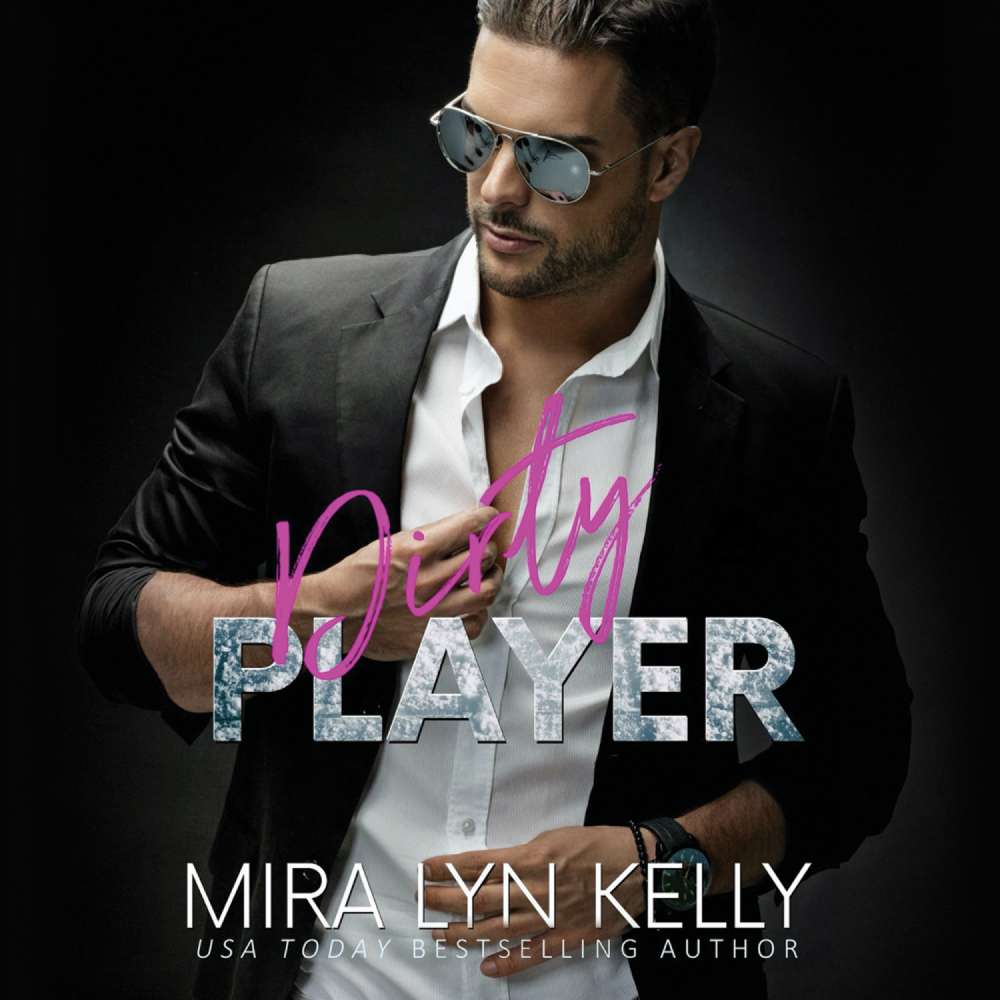 Cover von Mira Lyn Kelly - Back To You - Book 2 - Dirty Player