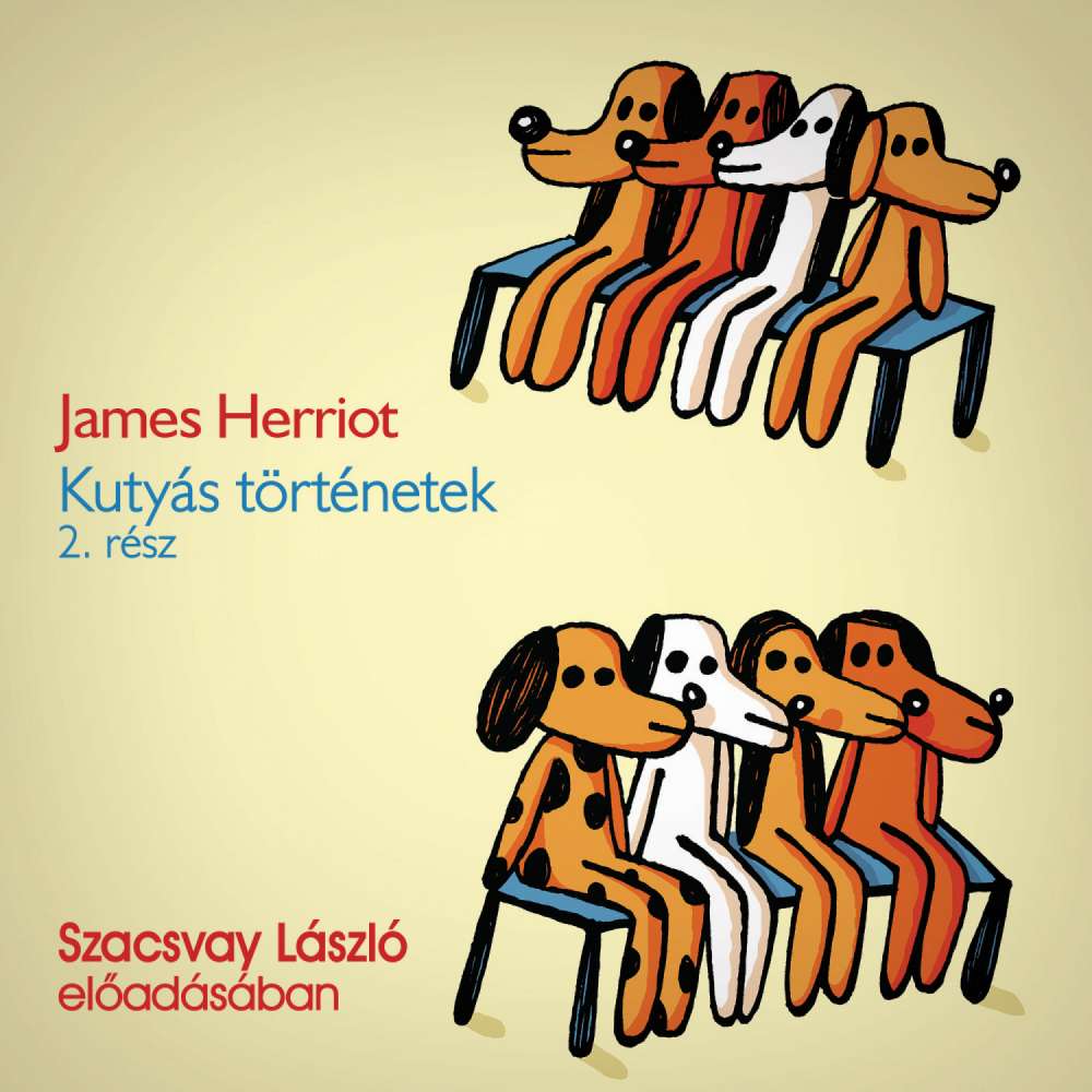 Cover von James Herriot - Kutyás történetek - 2. rész