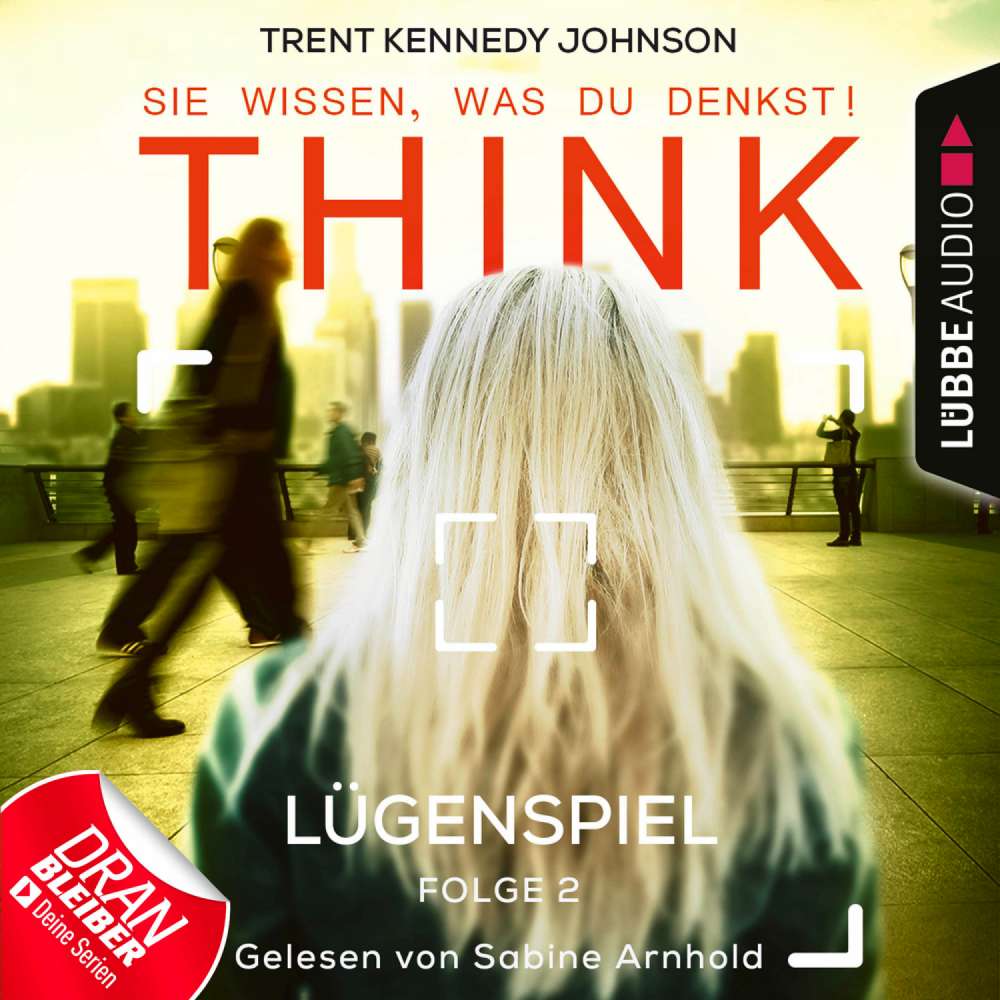 Cover von THINK: Sie wissen, was du denkst! - Folge 2 - Lügenspiel