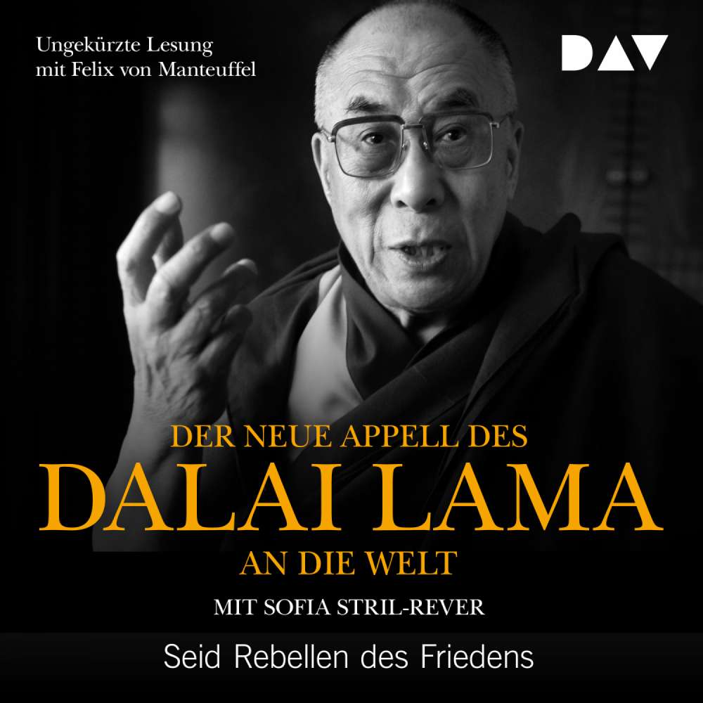 Cover von Dalai Lama - Der neue Appell des Dalai Lama an die Welt - Seid Rebellen des Friedens