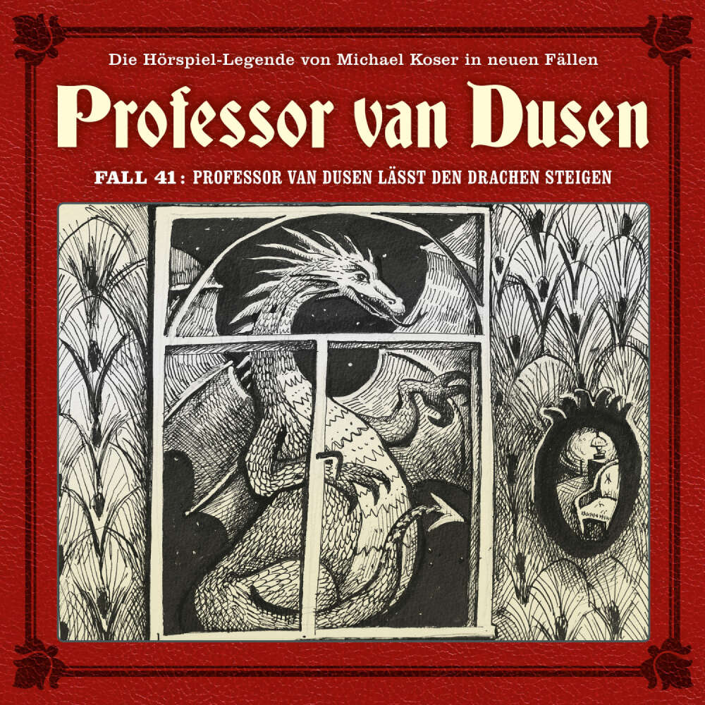 Cover von Professor van Dusen - Fall 41 - Professor van Dusen lässt den Drachen steigen