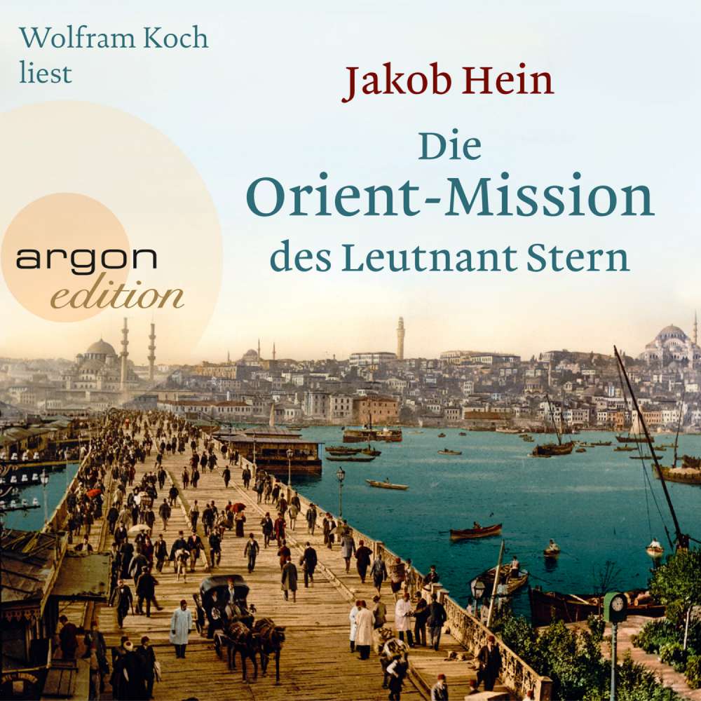 Cover von Jakob Hein - Die Orient-Mission des Leutnant Stern