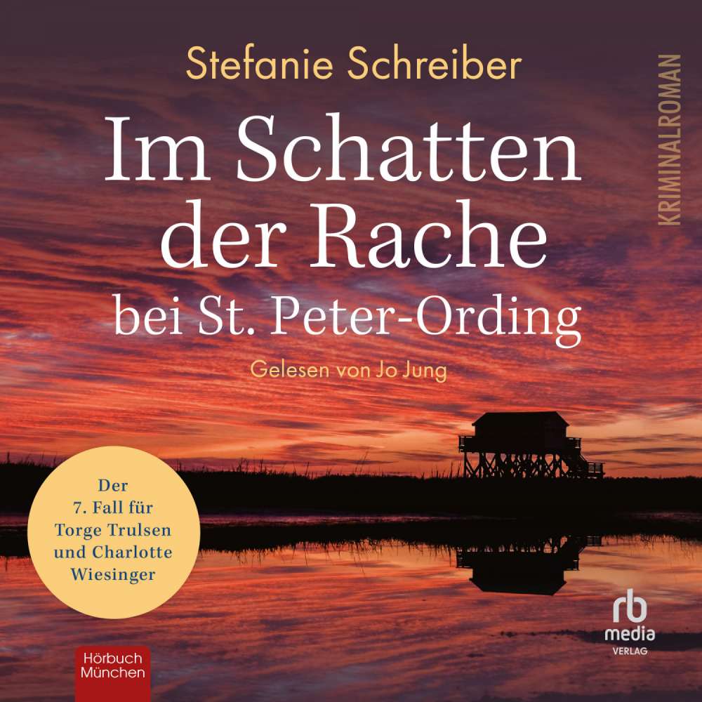 Cover von Stefanie Schreiber - St. Peter-Ording-Krimis - Band 7 - Im Schatten der Rache bei St. Peter-Ording