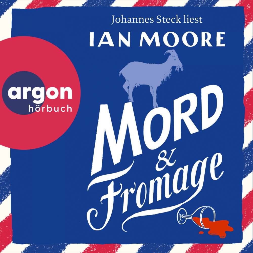 Cover von Ian Moore - Ein Brite in Frankreich - Band 2 - Mord & Fromage