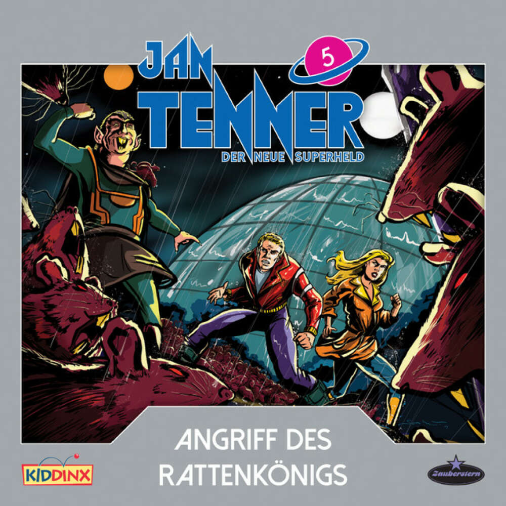 Cover von Jan Tenner - Der neue Superheld - Folge 5: Angriff des Rattenkönigs