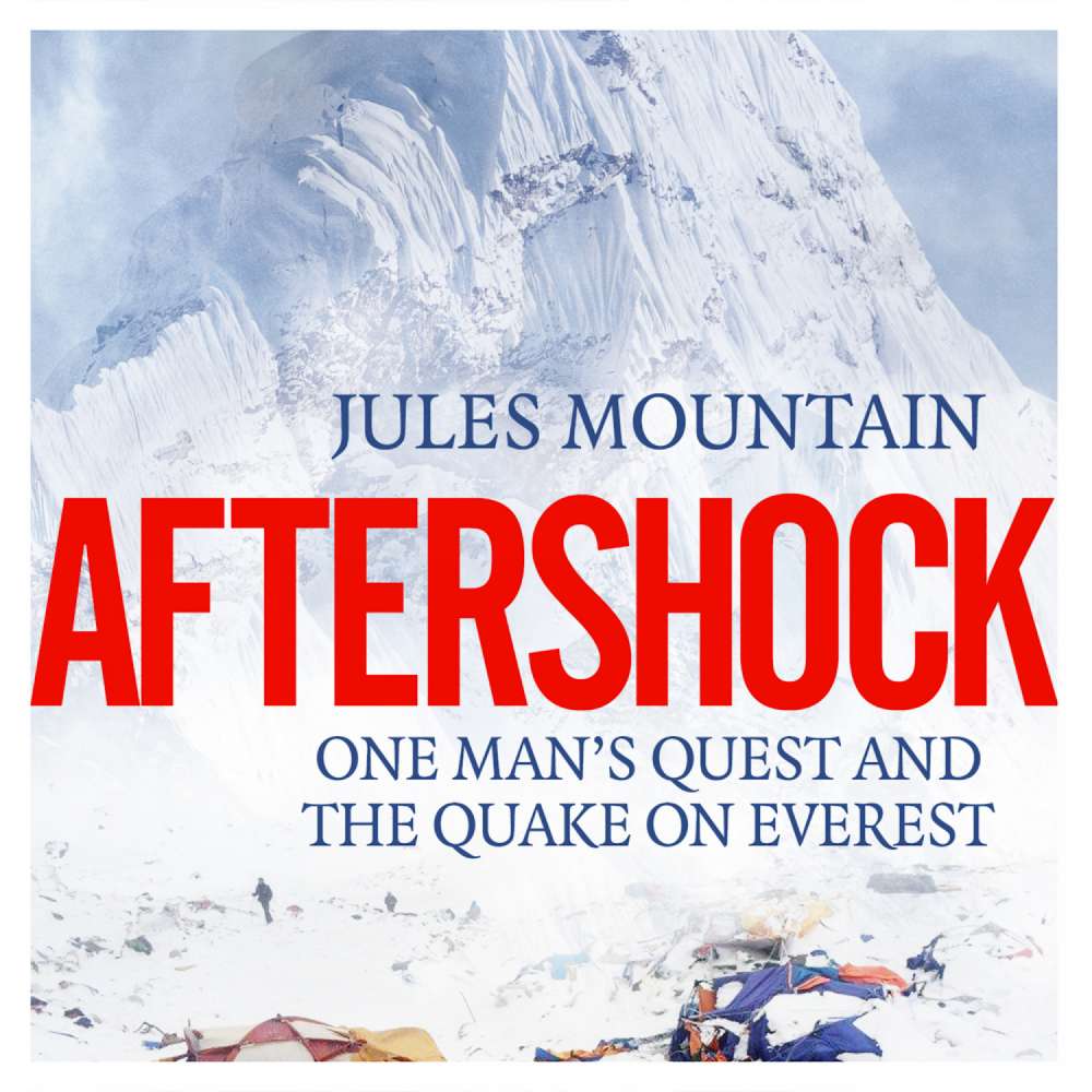 Cover von Jules Mountain - Aftershock - One man's quest and the quake on Everest