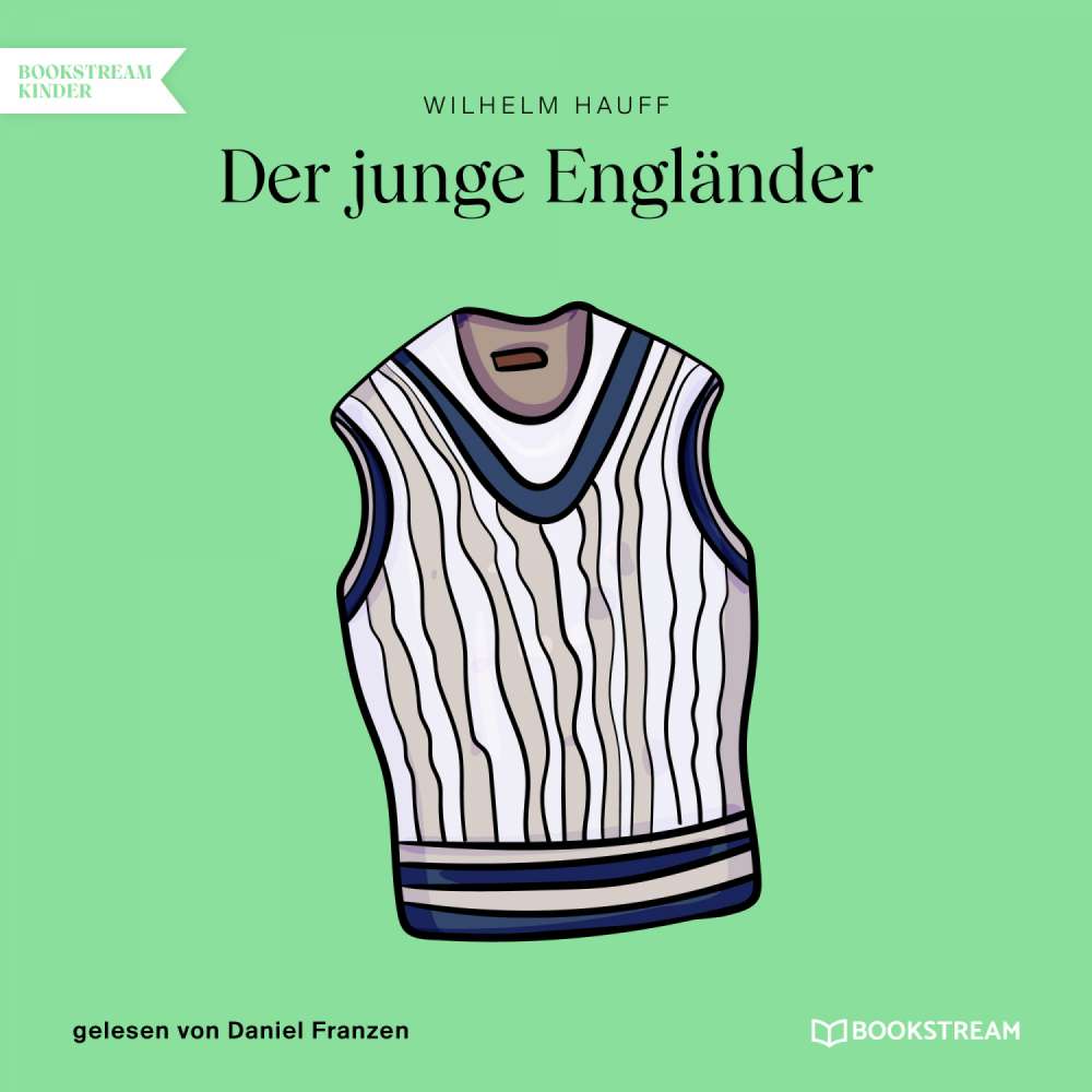 Cover von Wilhelm Hauff - Der junge Engländer
