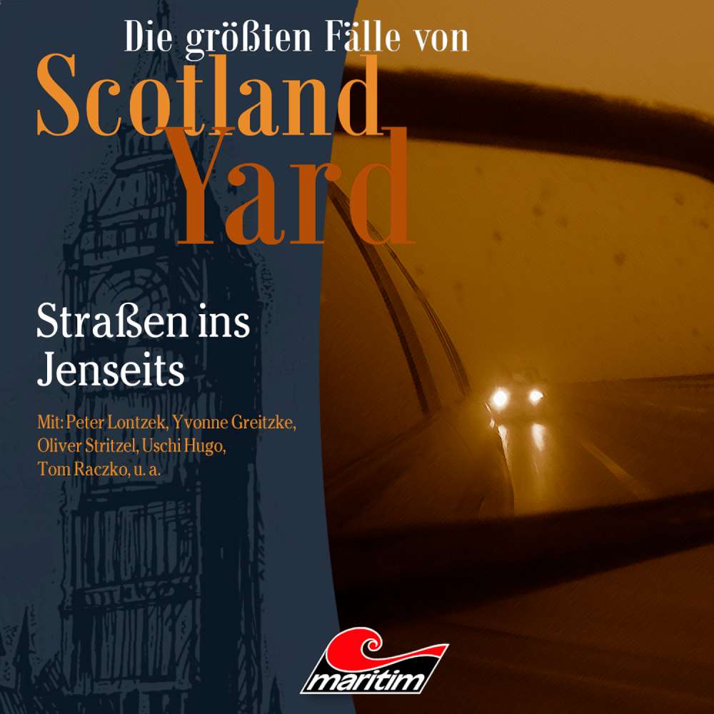 Cover von Die größten Fälle von Scotland Yard - Folge 42 - Straßen ins Jenseits