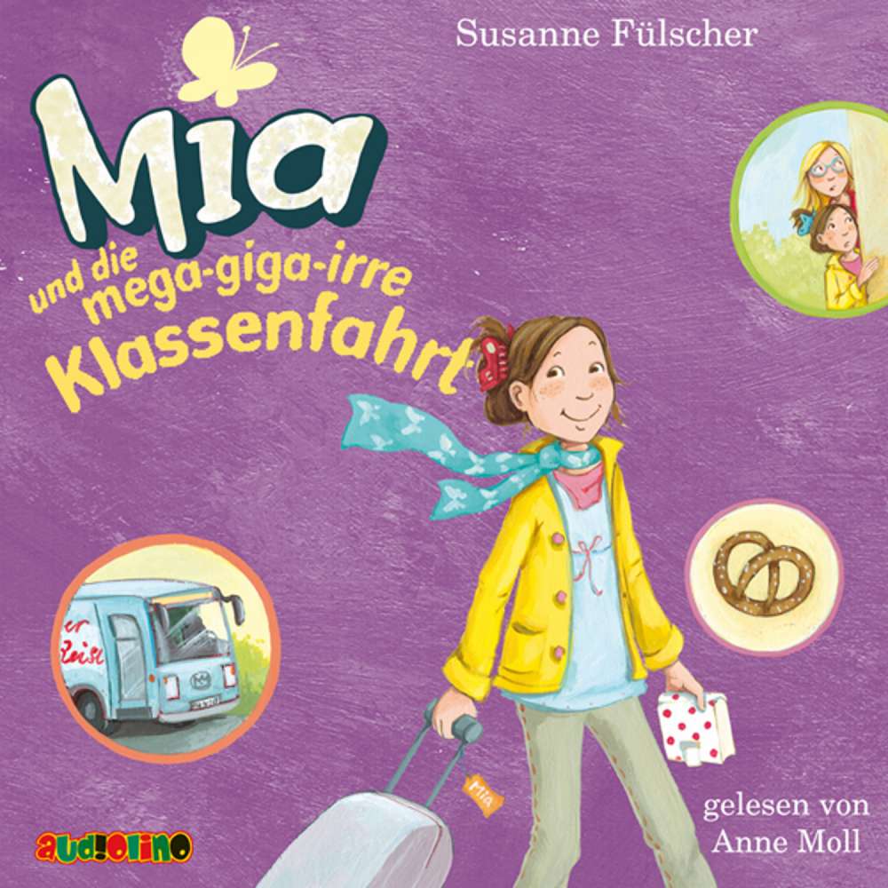 Cover von Susanne Fülscher - Mia 8 - Mia und die mega-giga-irre Klassenfahrt
