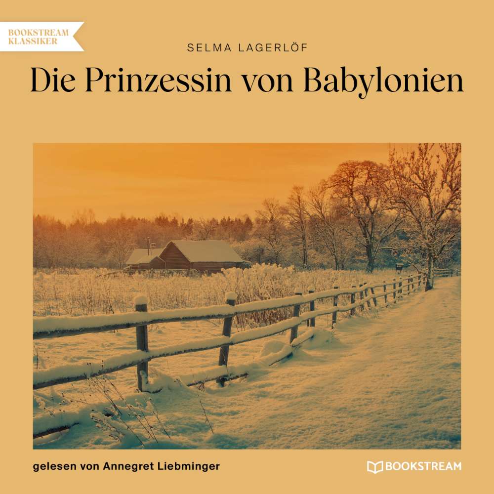 Cover von Selma Lagerlöf - Die Prinzessin von Babylonien