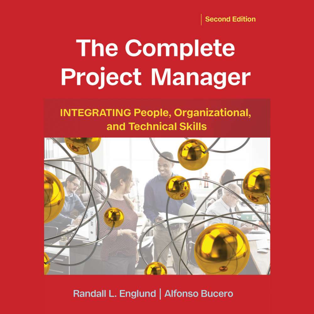 Cover von Randall Englund - The Complete Project Manager - Integrating People, Organizational, and Technical Skills