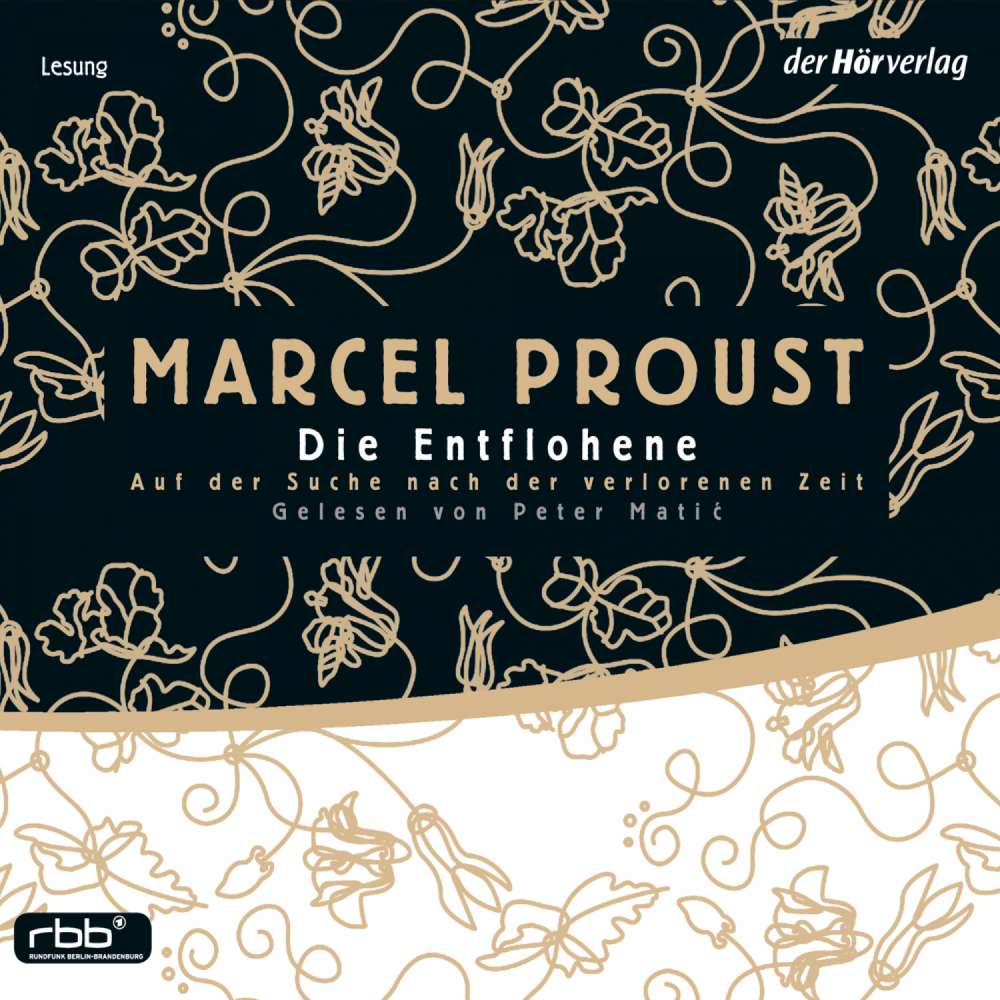 Cover von Marcel Proust - Auf der Suche nach der verlorenen Zeit 6 - Die Entflohene