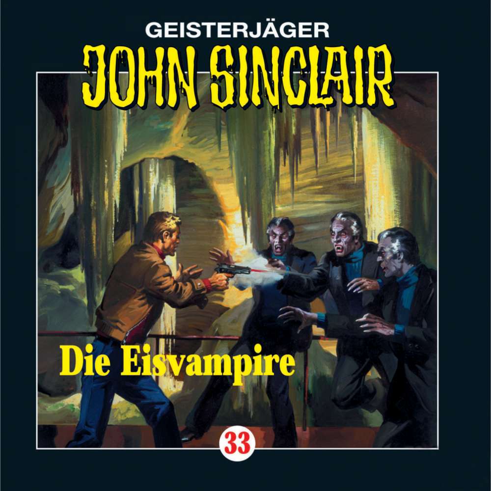 Cover von John Sinclair - John Sinclair - Folge 33 - Die Eisvampire