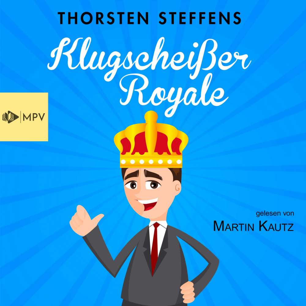 Cover von Thorsten Steffens - Klugscheißer Royale