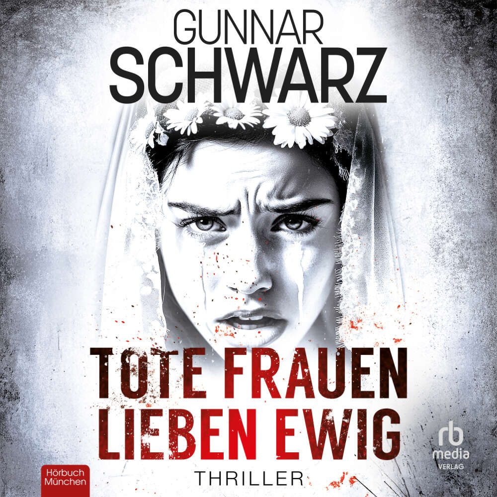 Cover von Gunnar Schwarz - Bekker & Meislow - Band 3 - Tote Frauen lieben ewig