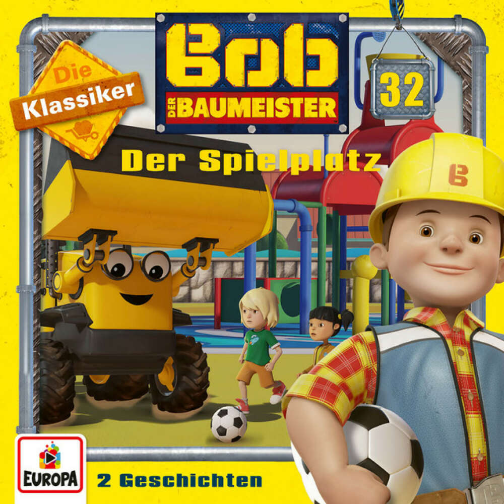 Cover von Bob der Baumeister - 32/Der Spielplatz (Die Klassiker)