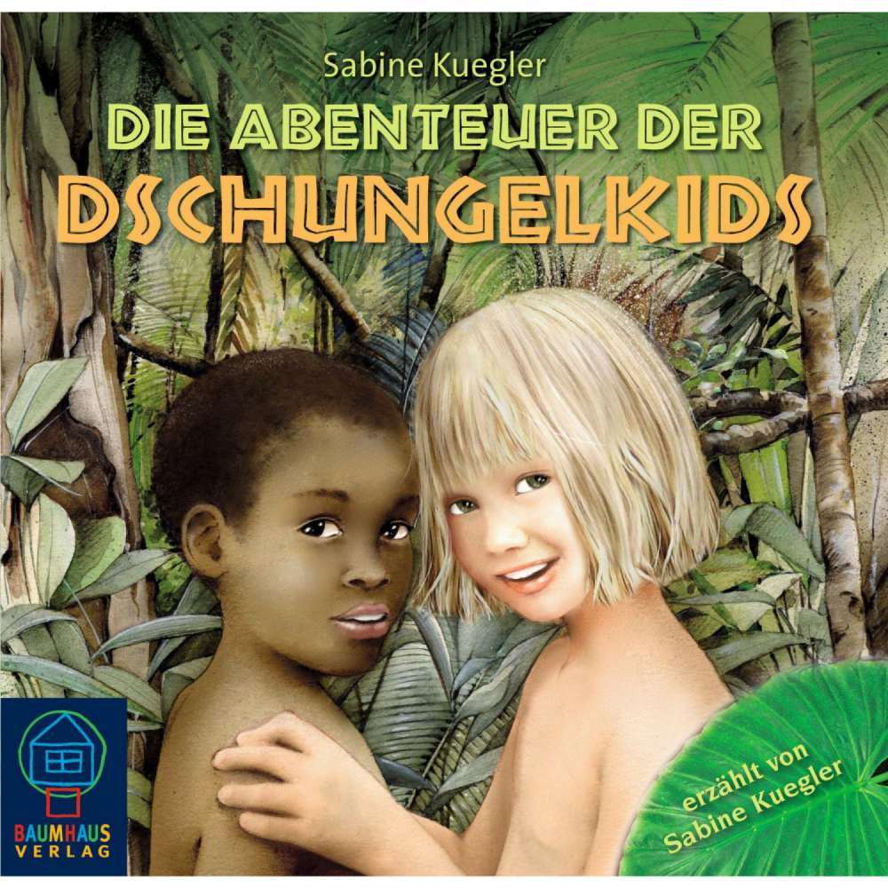 Cover von Sabine Kuegler - Die Abenteuer der Dschungelkids