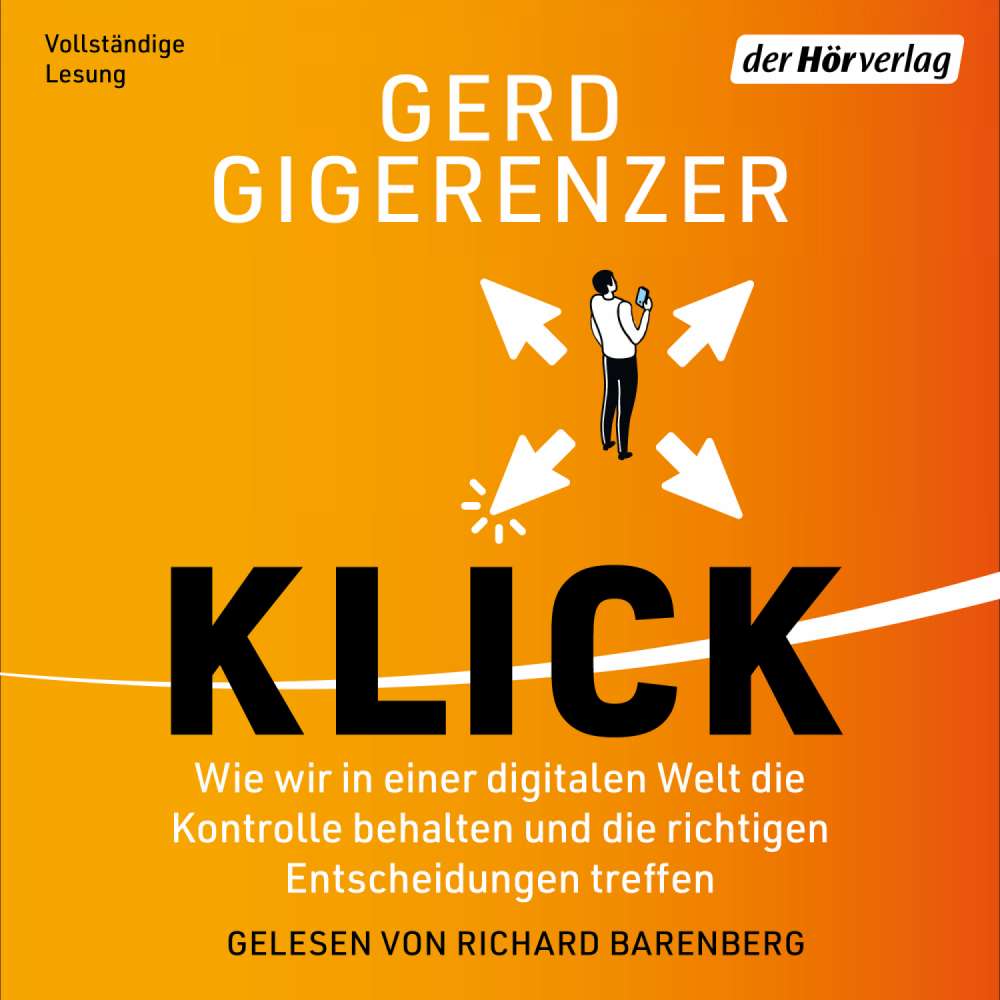 Cover von Gerd Gigerenzer - Klick - Wie wir in einer digitalen Welt die Kontrolle behalten und die richtigen Entscheidungen treffen