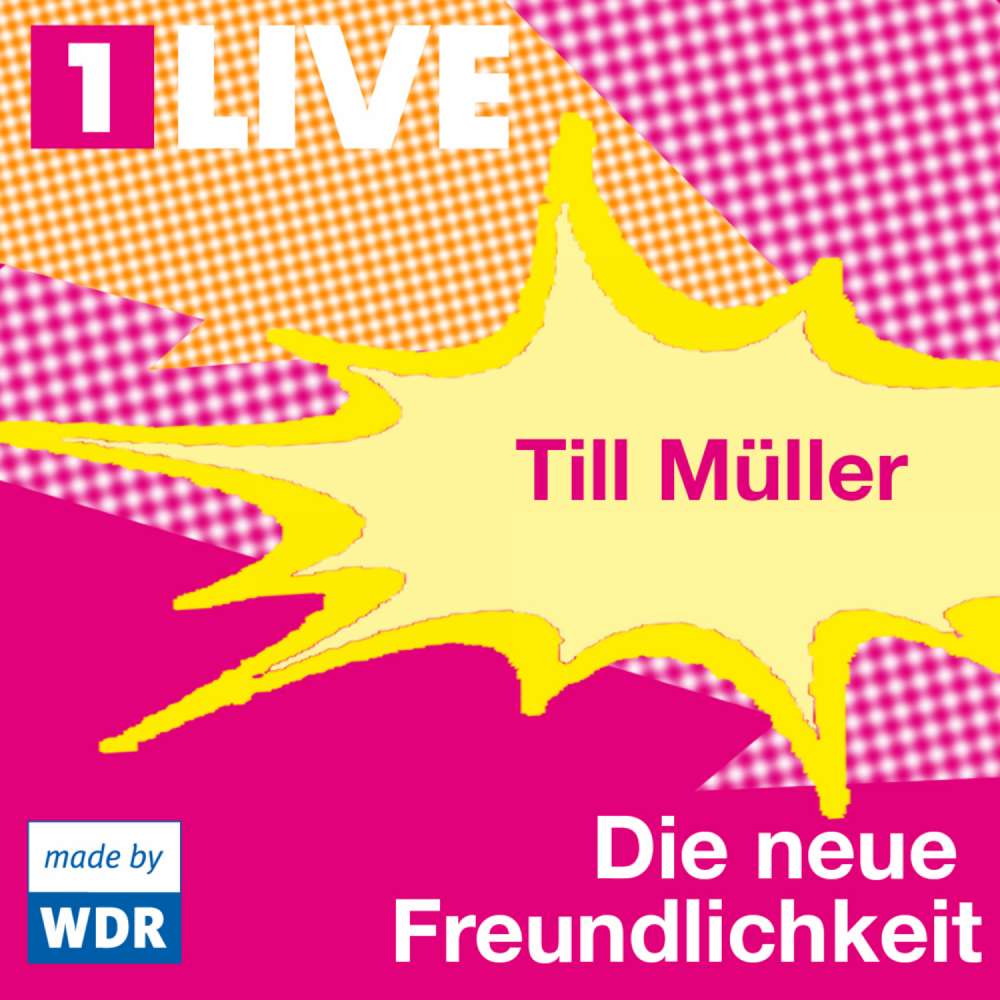 Cover von Till Müller - Die neue Freundlichkeit