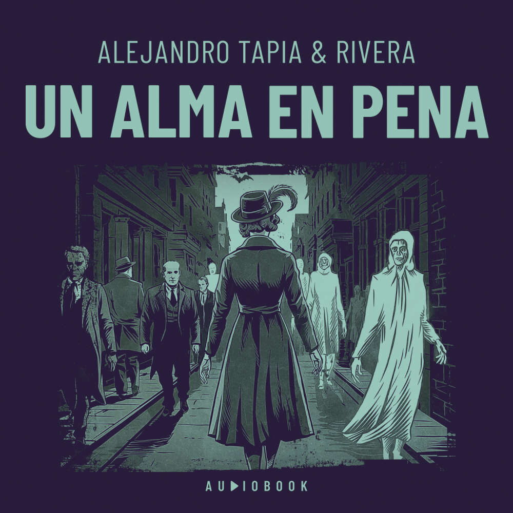 Cover von Alejandro Tapia &amp; Rivera - Un alma en pena