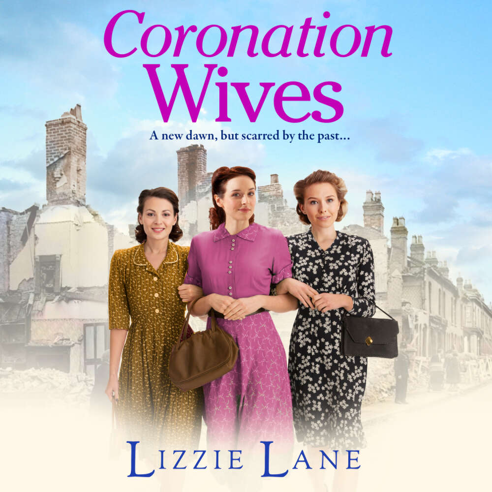 Cover von Lizzie Lane - Wives and Lovers - Book 2 - Coronation Wives