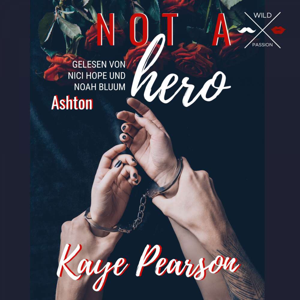 Cover von Kaye Pearson - Not a hero - Ashton